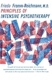 Principles of Intensive Psychotherapy (Phoenix Books)
