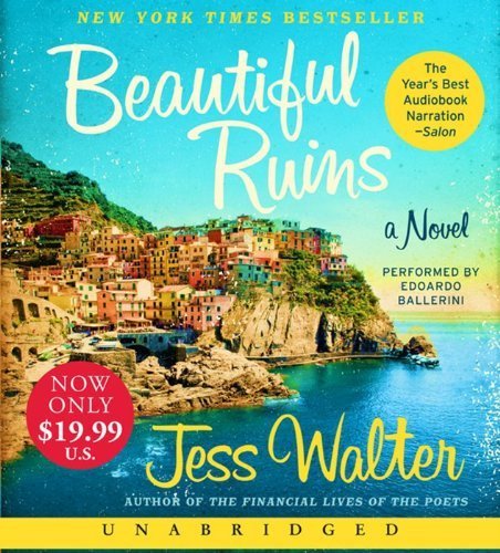 Beautiful Ruins Low Price CD Unabridged Edition by Walter, Jess [2012]