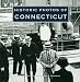 Historic Photos of Connecticut (Historic Photos.)