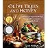 Olive Trees and Honey: A Treasury of Vegetarian Recipes from Jewish Communities Around the World