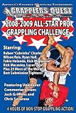 Grapplers Quest "2008-2009 All-Star Pro Grappling Challenge"
