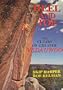 Heel and Toe: The Climbs of Greater Vedauwoo, Wyoming
