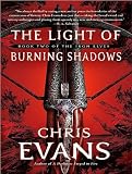The Light of Burning Shadows: Book Two of the Iron Elves