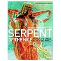 Serpent of the Nile: Women and Dance in the Arab World