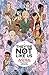 They're Not Like Us Volume 1: Black Holes for the Young (Theyre Not Like Us Tp)
