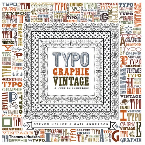 Typographie vintage � l'�re du num�rique