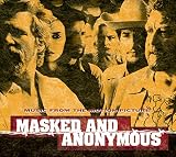 Masked and Anonymous