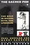 The Sacred Paw: The Bear in Nature, Myth, and Literature