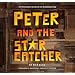 Peter and the Starcatcher (Introduction by Dave Barry and Ridley Pearson): The Annotated Script of the Broadway Play (Peter and the Starcatchers)