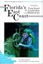 Diving and Snorkeling Guide to Florida's East Coast (Pisces Diving & Snorkeling Guides)
