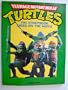 Teenage Mutant Ninja Turtles (The Storybook Based on the Movie)
