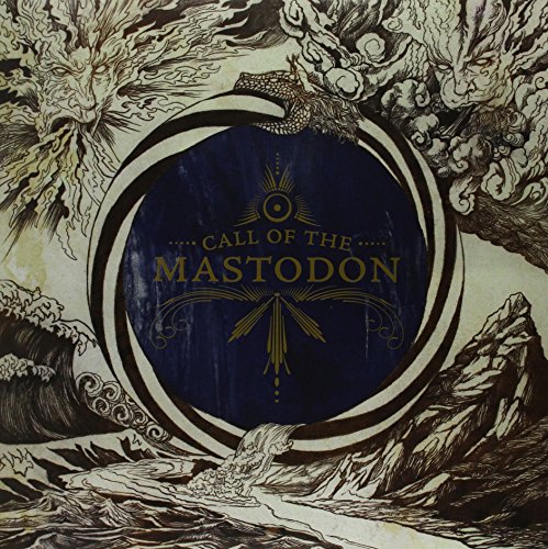Album Art for Call of the Mastodon by Mastodon