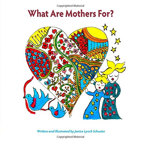 what are mothers for
