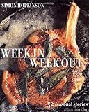 Week in, week out : 52 seasonal stories