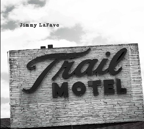 Jimmy LaFave - Trail (disc 1) - Zortam Music