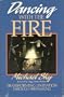 Dancing With the Fire: Transforming Limitation Through Firewalking