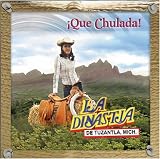 Que Chulada