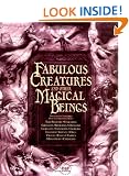 Fabulous Creatures and Other Magical Beings