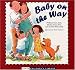 Baby on the Way (Sears Children Library)