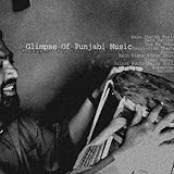Glimpse of Punjabi Music