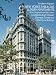 New York's Fabulous Luxury Apartments: With Original Floor Plans from the Dakota, River House, Olympic Tower and Other Great Buildings
