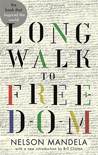 Long Walk to Freedom (Abacus 40th Anniversary)