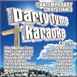 Party Tyme Karaoke: Contemporary Christian 3