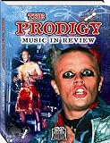 The Prodigy - Music in Review