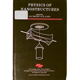 Physics of Nanostructures: Proceedings of the Thirty Eighth Scottish Universities Summer School in Physics StAndrews July August 1991  NATO Advanced Study Institute