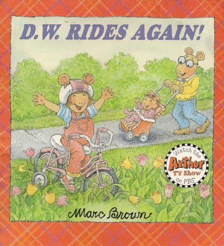 D. W. Rides Again! (Arthur)