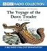 Search : The Voyage of the "Dawn Treader" (BBC Radio Collection: Chronicles of Narnia)