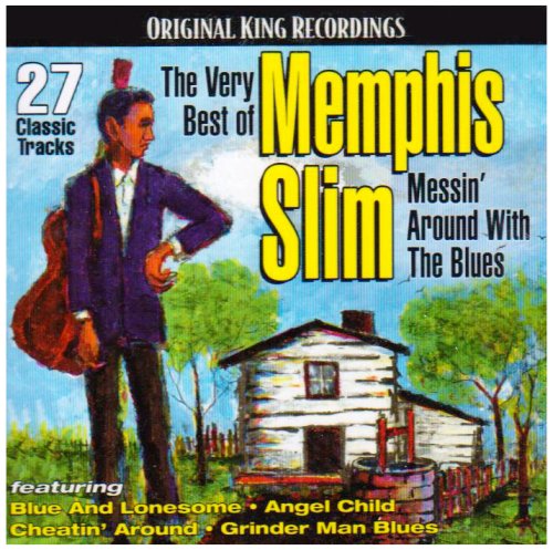 Memphis Slim - The Very Best of Memphis Slim: Messin