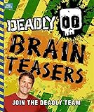 Deadly brain teasers