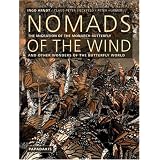 Nomads of the Wind: The Migration of the Monarch Butterfly and Other Wonders of the Butterfly Worldvon "Ingo Arndt"