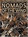 Nomads of the Wind: The Migration of the Monarch Butterfly and Other Wonders of the Butterfly World