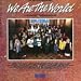 We Are The World