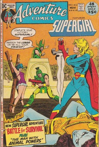  Adventure Comics (DC #412) "Featuring Supergirl" November 1971