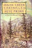 Indian Creek Chronicles: A Winter in the Bitterroot Wilderness