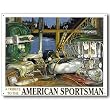Nostalgic Miscellaneous Outdoors Tin Sign : Tribute to the American Sportsman