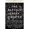 The Buffalo Creek Disaster: How the survivors of one of the worst disasters in coal-mining history brought suit against the coal company--and won (Vintage)