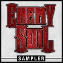 Enemy Soil - Free Sampler [Explicit]