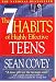 The 7 Habits Of Highly Effective Teens