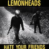Hate Your Friends