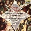 Songs of Angels: Christmas Hymns & Carols