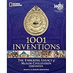 LIMITED EDITION EXCLUSIVE HARD-BACK 1001 Inventions: The Enduring Legacy of Muslim Civilization (Third Edition)
