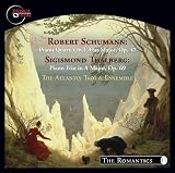 Robert Schumann: Piano Quartet in E-Flat Major, Op. 47 Sigismond Thalberg: Piano Trio in A Major, Op. 69