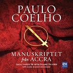 Manuskriptet från Accra [Manuscript Found in Accra] | Paulo Coelho