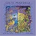 Celtic Mandala 2008 Calendar: Earth Mysteries & Mythology
