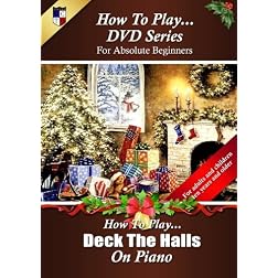How To Play Deck The Halls on Piano