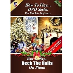 How To Play Deck The Halls on Piano